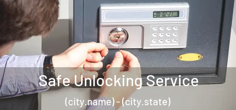  Safe Unlocking Service (city.name) - (city.state)